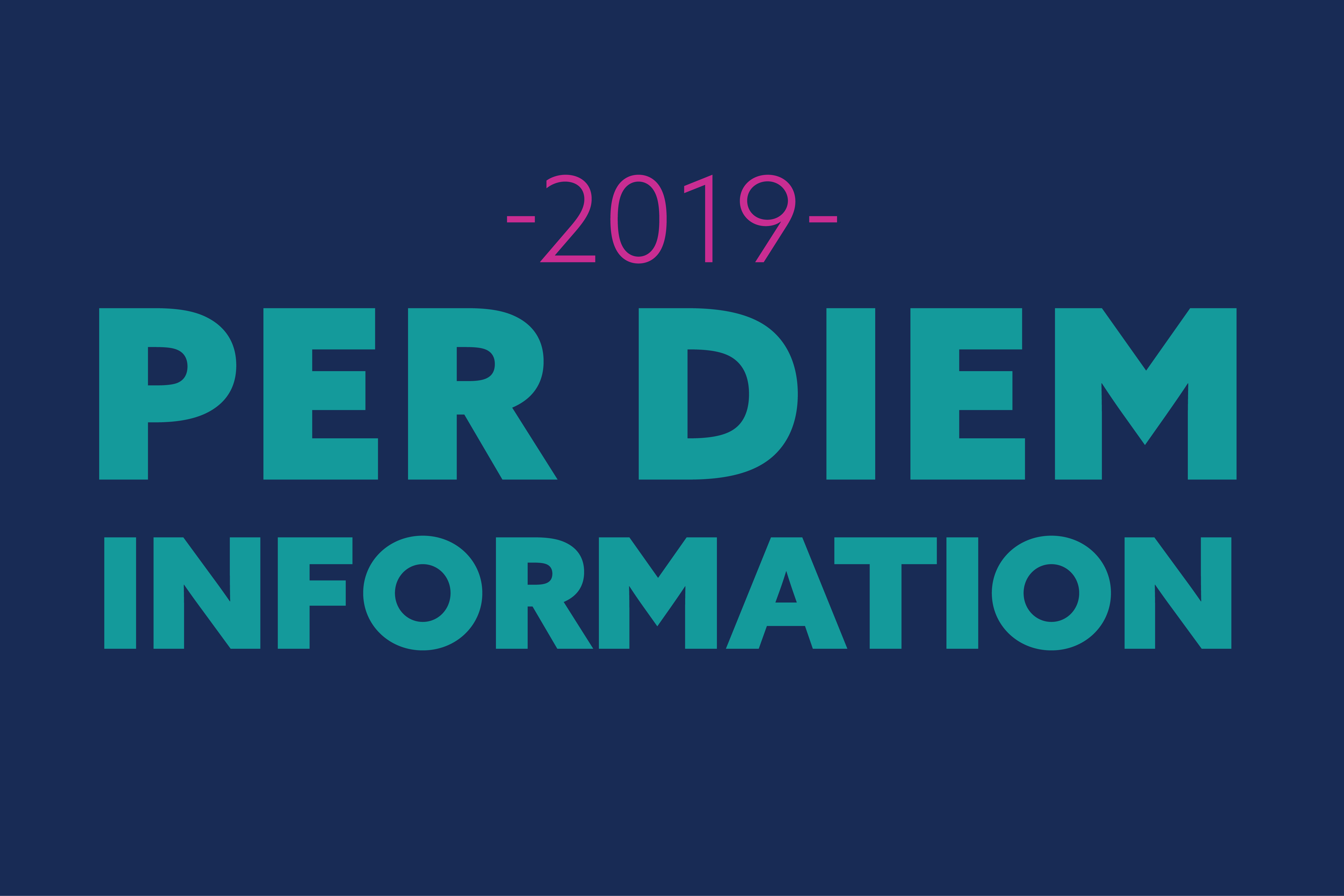 2019 Per Diem Information D.M. Bowman